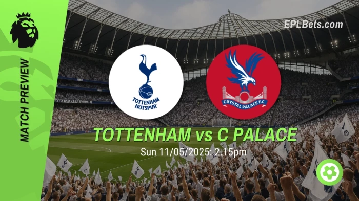 tottenham-vs-crystal-palace-11052025-epl-bets